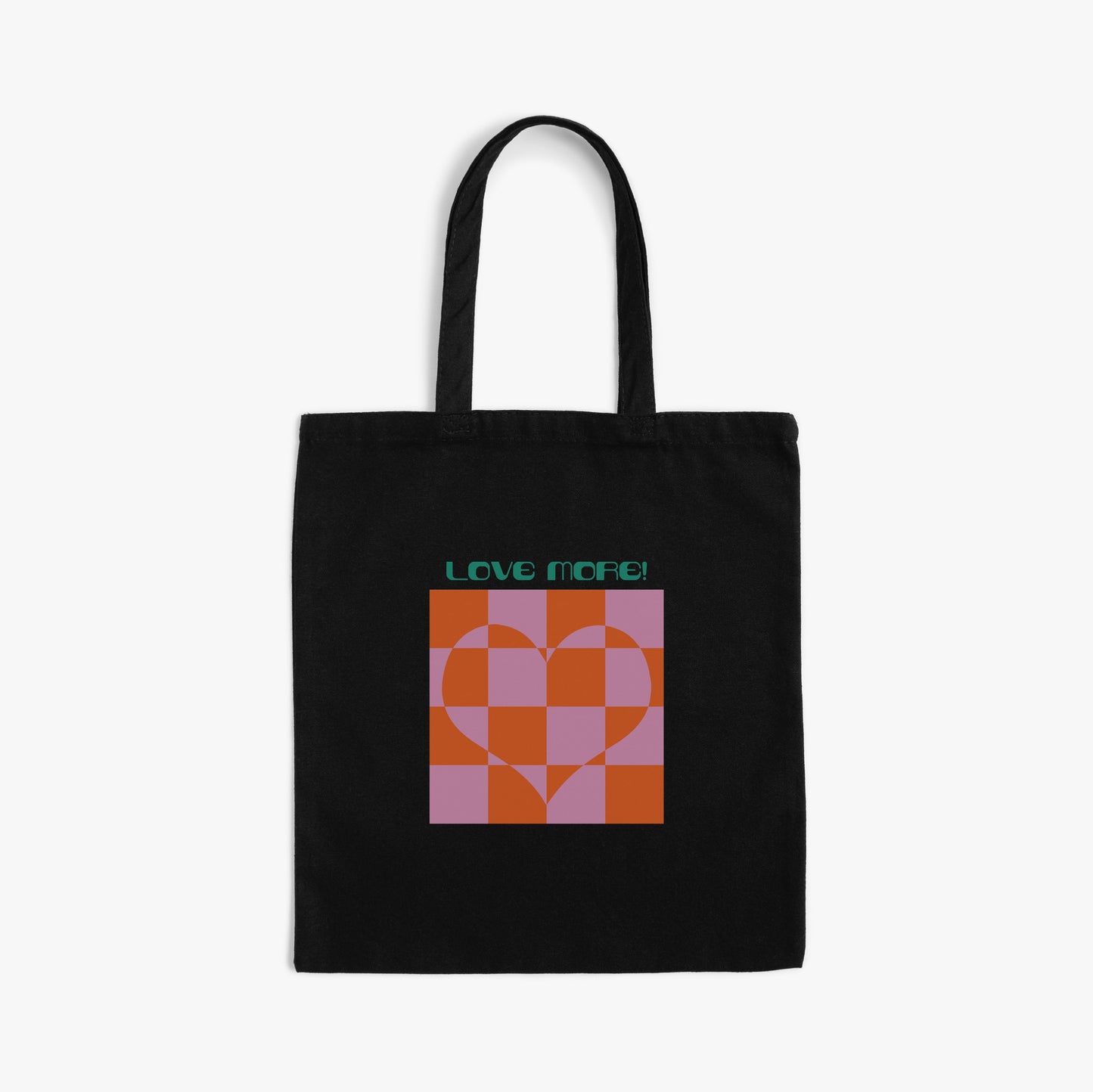 "Love More" Tote